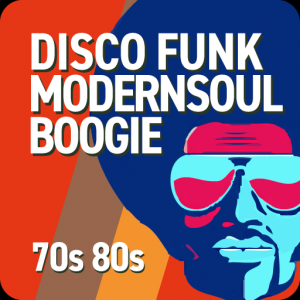 70s 80s Disco Funk ModernSoul Boogie