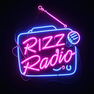 Rizz Radio