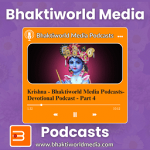 Bhaktiworld Media Podcasts