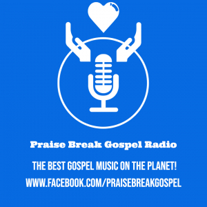 Praise Break Gospel Radio