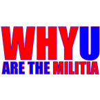 WHYU Are The Militia