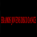 Éramos Jovens Disco Dance