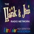 The Hank And Jim Radio Network