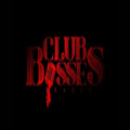 Club Bosses Radio