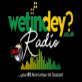 WetinDey Radio